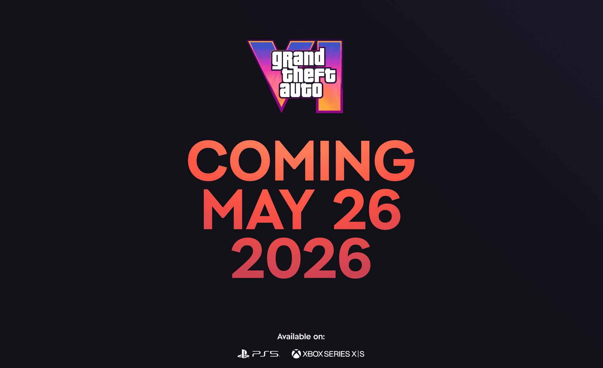 GTA VI Coming May 26 2026